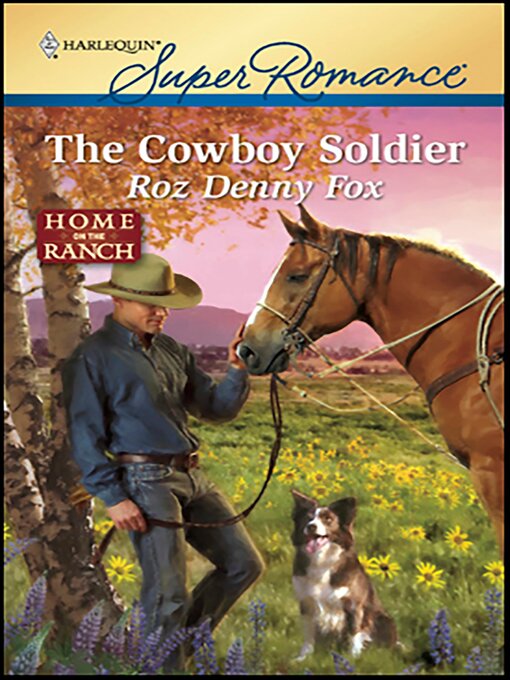 Title details for The Cowboy Soldier by Roz Denny Fox - Available